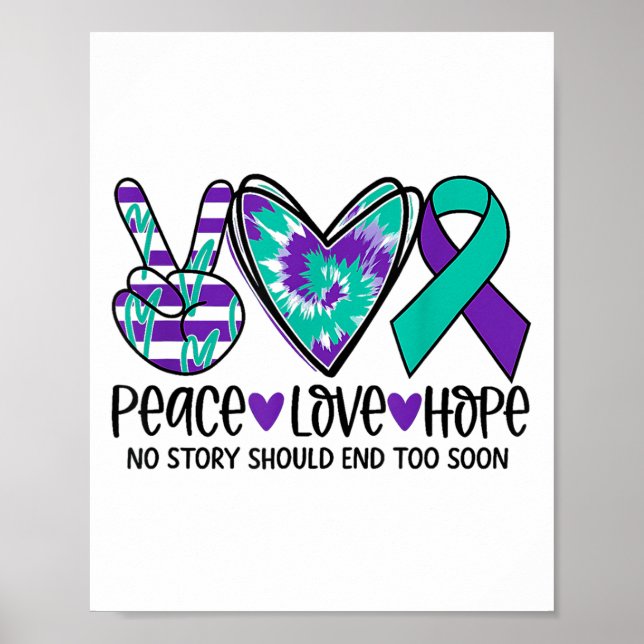 No Story Should End Too Soon Suicide Prevention Aw Poster (Front)