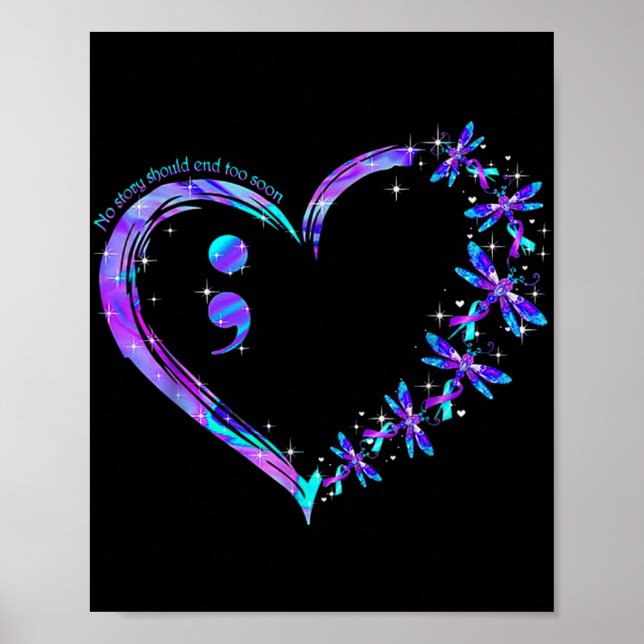 No Story Should End Too Soon Suicide Prevention Aw Poster (Front)