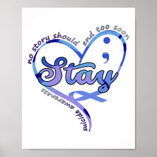 No Story Should End Too Soon Suicide Prevention Aw Poster