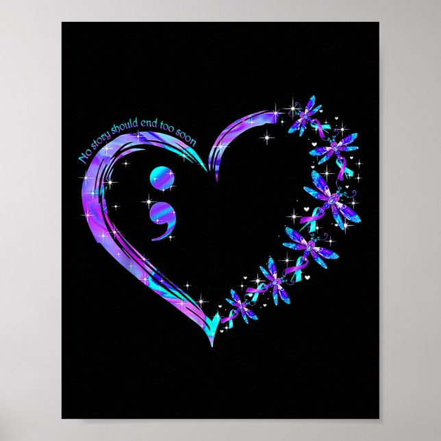 No Story Should End Too Soon Suicide Prevention Aw Poster (Front)