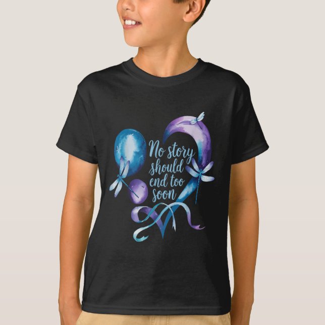 No Story Should End Too Soon Suicide Prevention Aw T-Shirt (Front)