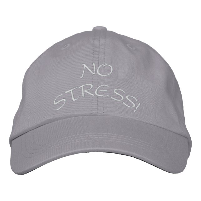 NO STRESS! EMBROIDERED HAT (Front)