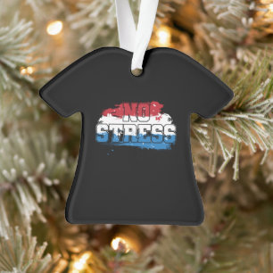 No Stress - Red White Blue Positive Mindset Ornament