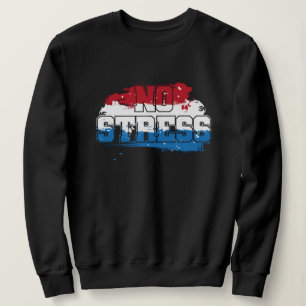 No Stress - Red White Blue Positive Mindset Sweatshirt