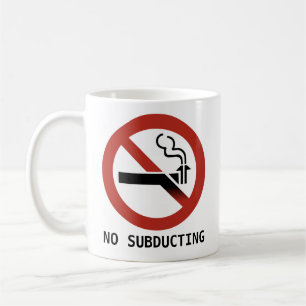 No Subducting Logo- Geology Parody Coffee Mug