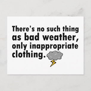 No Such Thing As Bad Weather Postcard