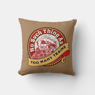 No Such Thing As Too Many Trains Red Steam Engine  Cushion