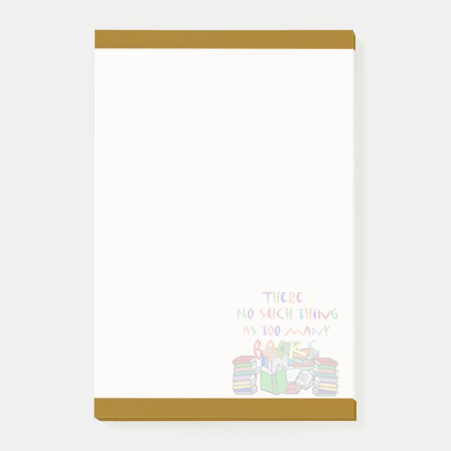 No Such Thing-Too Many Books(lg brown Post-it® Not Post-it Notes (Front)