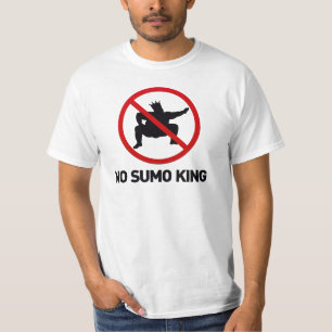 No Sumo King T-Shirt