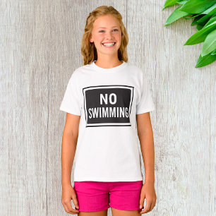 No Swimming Sign Bold Black and White Warning  T-Shirt