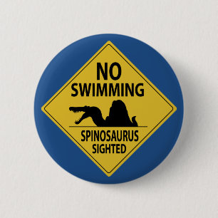 No Swimming – Spinosaurus Sighted 6 Cm Round Badge