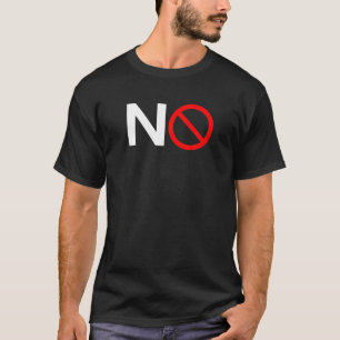No Symbol Circle Sign Ban Banned Prohibited Cancel T-Shirt