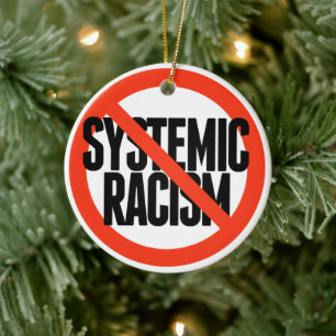 No Systemic Racism Ceramic Tree Decoration