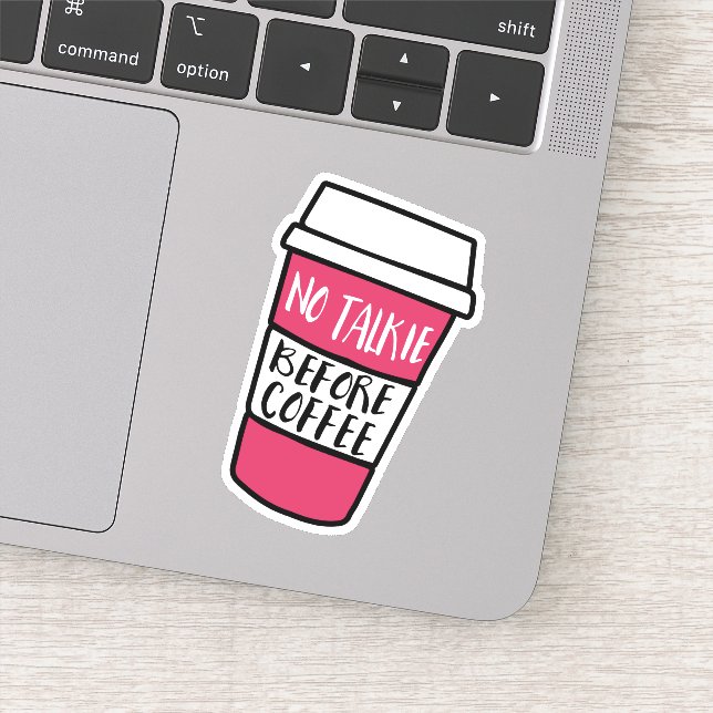 No Talkie Before Coffee | Funny Coffee Lovers (Detail)