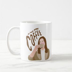 No Talkie Before Coffee Mug