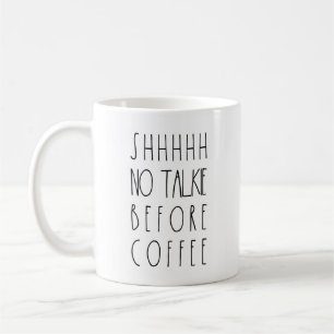 No Talkie Before Coffee Mug Rae Dunn Inspired