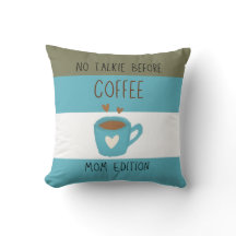 No Talkie Before Coffee - Mum Edition