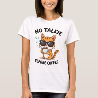 No Talkie Before Coffee" T-shirt — Funny Cat 