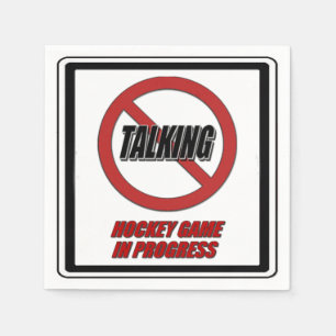 No Talking Hockey Game In Progress Paper Napkins
