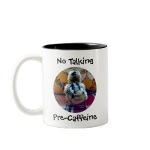 No Talking Pre-Caffeine Baby Chick