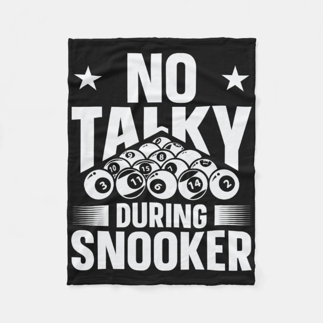 No Talky During Snooker Funny Billiards Silence  Fleece Blanket (Front)