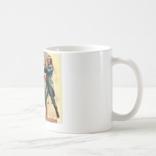 No Taxation Without Representation Coffee Mug (Right)
