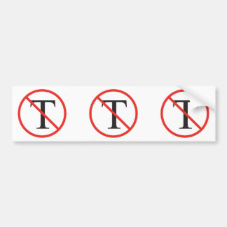 No Tea Party Bumper Sticker