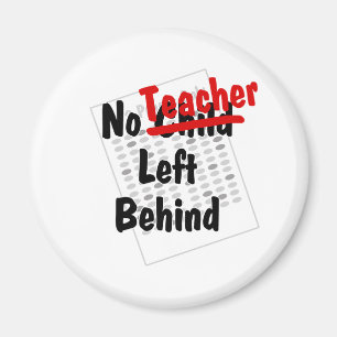 no teacher left behind magnet