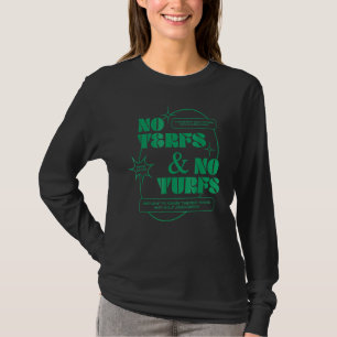 No Terfs And No Turfs Trans Rights Lgbtq Human Equ T-Shirt