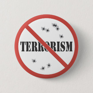 no terrorism 6 cm round badge