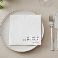 No Texting At The Table Funny Quote Paper Napkin
