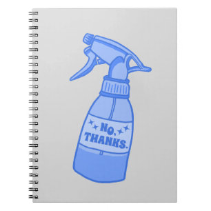 No, Thanks. Spray Bottle Sassy Humour Notebook