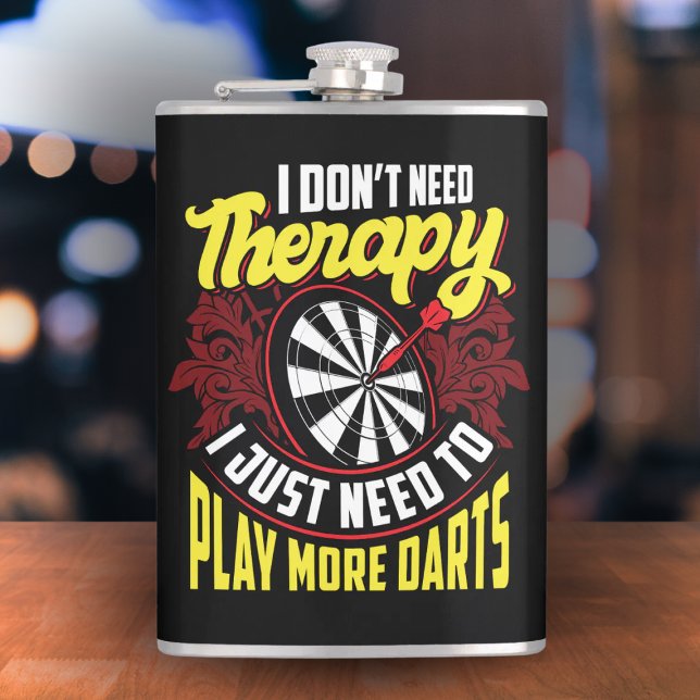 No Therapy Just More Darts Funny Flask 8 oz. (Creator Uploaded)