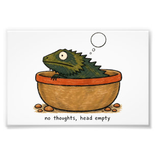 No Thoughts Head Empty Bearded Dragon Art Photo Print