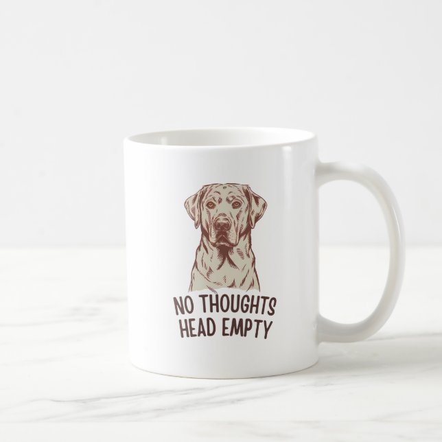 No Thoughts Head Empty Labrador Coffee Mug (Right)