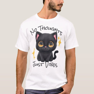 No Thoughts Just Vibes - Black T-Shirt