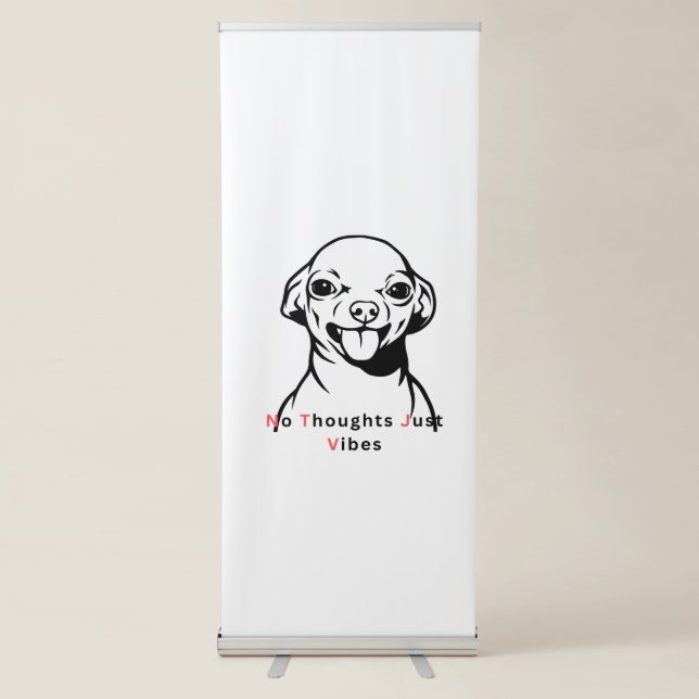 No Thoughts Just Vibes Funny Dog Meme Design Cute  Retractable Banner (Front)