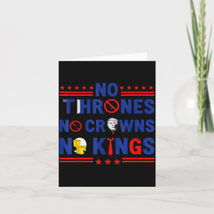 No Thrones No Crowns No Kings  Card