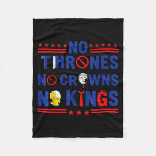 No Thrones No Crowns No Kings  Fleece Blanket