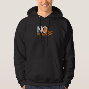 No Ticket No Support Work Job IT Admin 2 Hoodie