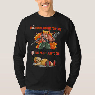 No time for Arcade machine action game retro 80s T-Shirt