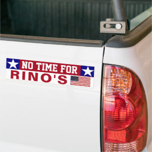 No Time For RINOs Bumper Sticker