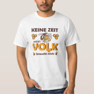 No Time My People Need Me Beekeeper Bee T-Shirt