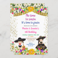 No Time to Siesta it's time for a fiesta Birthday