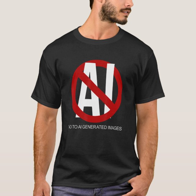 No To AI Generated Images T-Shirt (Front)