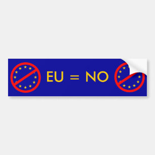 No to the EU Bumper Sticker