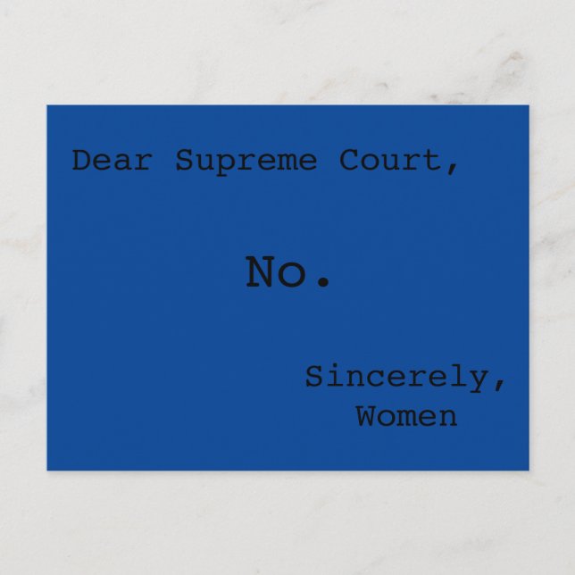 No to the Supreme Court! Postcard (Front)