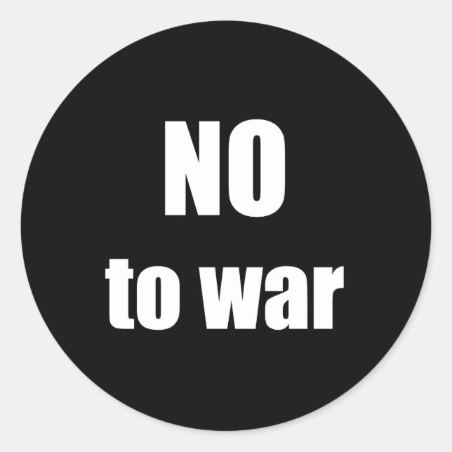 NO to war Classic Round Sticker (Front)