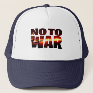 No To War T-Shirt Trucker Hat