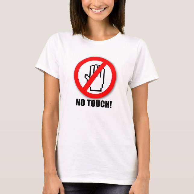 No Touch T-shirt (Front)